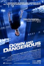 Watch Down and Dangerous Freemovieswatch