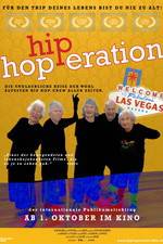 Watch Hip Hop-eration Freemovieswatch