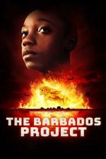 Watch The Barbados Project Freemovieswatch