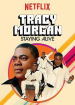 Watch Tracy Morgan: Staying Alive (TV Special 2017) Freemovieswatch