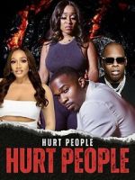 Watch Hurt People Hurt People Freemovieswatch