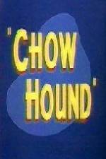 Watch Chow Hound Freemovieswatch