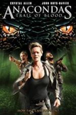 Watch Anacondas: Trail of Blood Freemovieswatch