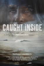 Watch Caught Inside Freemovieswatch