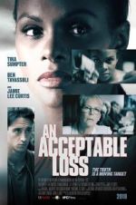 Watch An Acceptable Loss Freemovieswatch