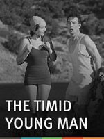 Watch The Timid Young Man Freemovieswatch