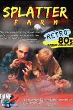 Watch Splatter Farm Freemovieswatch
