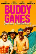 Watch Buddy Games: Spring Awakening Freemovieswatch