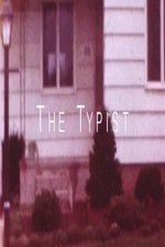 Watch The Typist Freemovieswatch