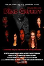Watch Dead Cruelty Freemovieswatch