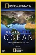 Watch National Geographic Drain The Ocean Freemovieswatch