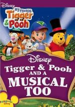 Watch Tigger & Pooh and a Musical Too Freemovieswatch
