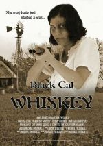 Watch Black Cat Whiskey Freemovieswatch