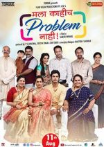 Watch Mala Kahich Problem Nahi Freemovieswatch
