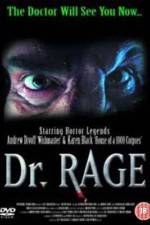 Watch Dr Rage Freemovieswatch