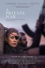 Watch A Private War Freemovieswatch