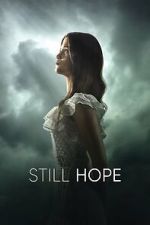 Watch Still Hope Freemovieswatch