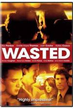 Watch Wasted Freemovieswatch