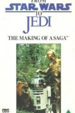 Watch From 'Star Wars' to 'Jedi' The Making of a Saga Freemovieswatch