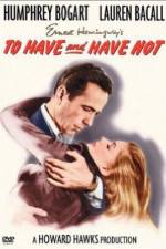 Watch To Have and Have Not Freemovieswatch