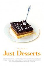 Watch Just Desserts Freemovieswatch