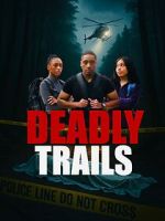 Watch Deadly Trails Freemovieswatch