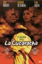 Watch La Cucaracha Freemovieswatch
