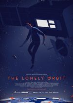 Watch The Lonely Orbit Freemovieswatch