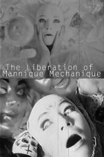 Watch The Liberation of the Mannique Mechanique Freemovieswatch