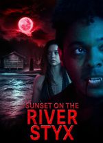 Watch Sunset on the River Styx Freemovieswatch