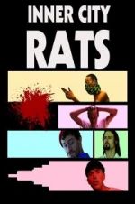 Watch Inner City Rats Freemovieswatch