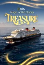 Watch Magic of the Disney Treasure (TV Special 2025) Freemovieswatch