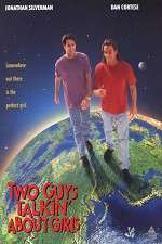 Watch Two Guys Talkin' About Girls Freemovieswatch