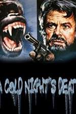 Watch A Cold Night's Death Freemovieswatch