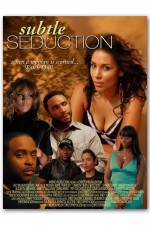Watch Subtle Seduction Freemovieswatch