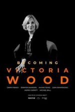 Watch Becoming Victoria Wood Freemovieswatch