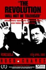 Watch Hugo Chavez - The Revolution Will Not Be Televised Freemovieswatch