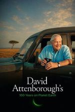 Watch David Attenborough�s 100 Years on Planet Earth Freemovieswatch