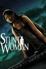 Watch The Stunt Woman Freemovieswatch