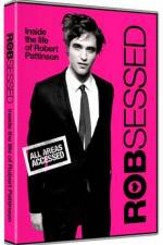 Watch Robsessed Freemovieswatch
