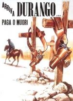 Watch Durango Is Coming, Pay or Die Freemovieswatch