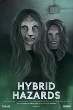Watch Hybrid Hazards Freemovieswatch