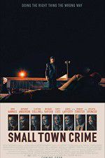 Watch Small Town Crime Freemovieswatch