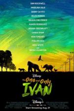 Watch The One and Only Ivan Freemovieswatch