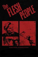 Watch The Flesh People Freemovieswatch