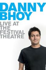 Watch Danny Bhoy: Live at the Festival Theatre Freemovieswatch