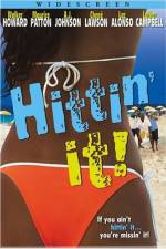 Watch Hittin' It! Freemovieswatch