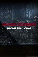 Watch Blade Runner Black Out 2022 Freemovieswatch