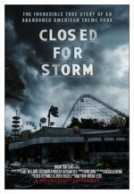 Watch Closed for Storm Freemovieswatch