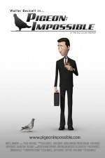Watch Pigeon Impossible Freemovieswatch